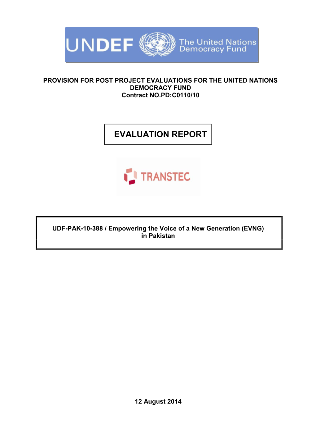 Annex 5: Evaluation Report Standard Format