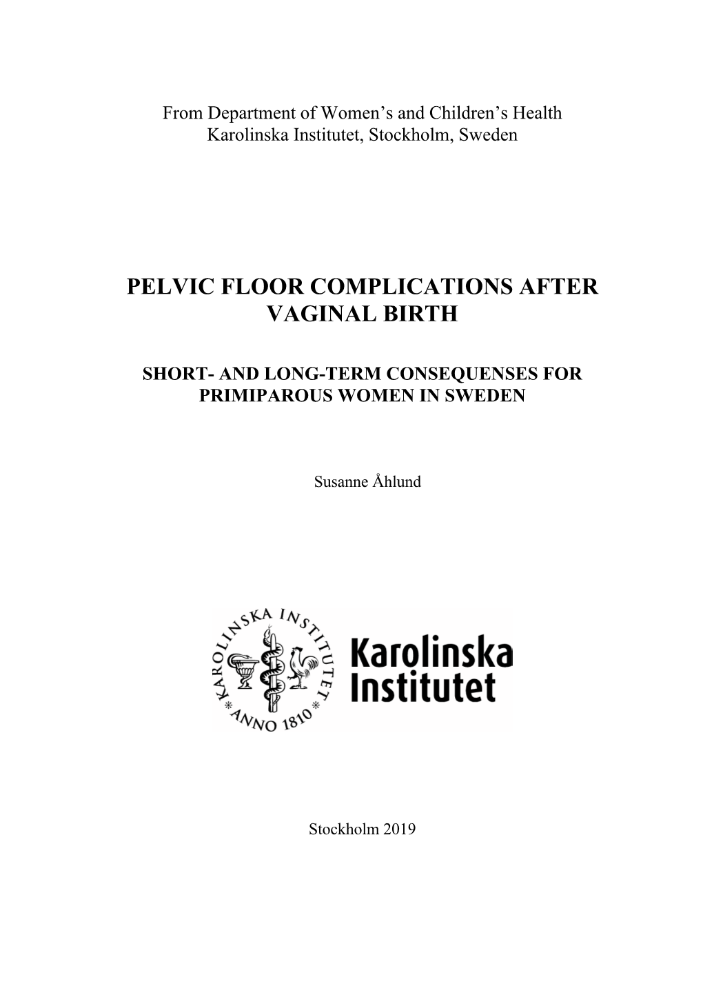 Pelvic Floor Complications After Vaginal Birth