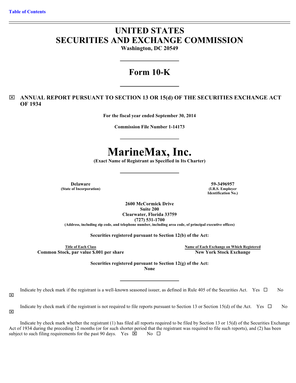 Marinemax, Inc. (Exact Name of Registrant As Specified in Its Charter)