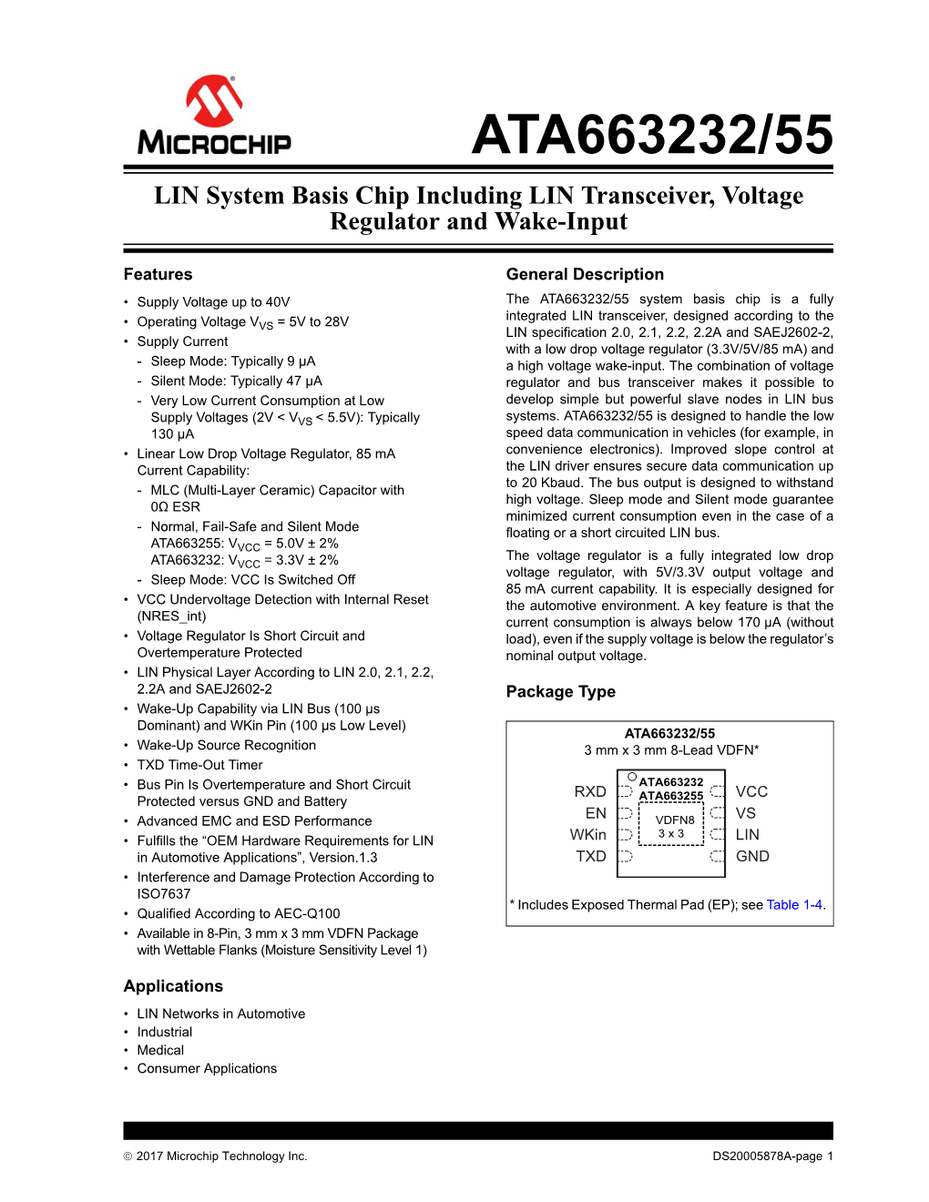 ATA663232/55 LIN System Basis Chip Including LIN Transceiver, Voltage Regulator and Wake-Input