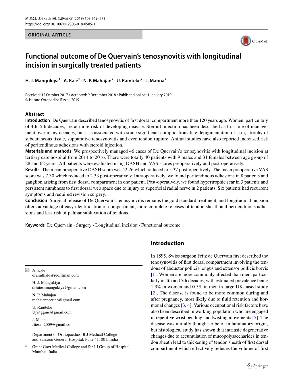 Functional Outcome of De Quervain's Tenosynovitis with Longitudinal