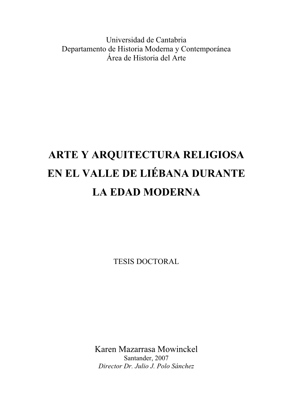 Arte Y Arquitectura Religiosa En El Valle De Liébana En La Edad Moderna