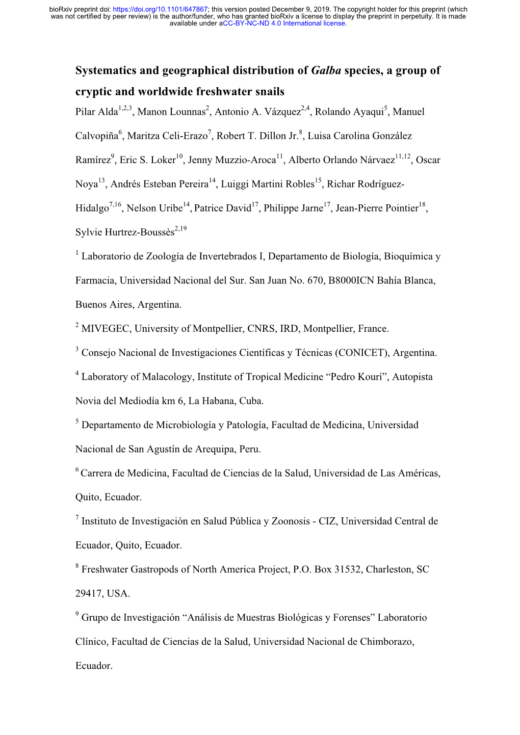 Systematics and Geographical Distribution of Galba Species, a Group of Cryptic and Worldwide Freshwater Snails Pilar Alda1,2,3, Manon Lounnas2, Antonio A