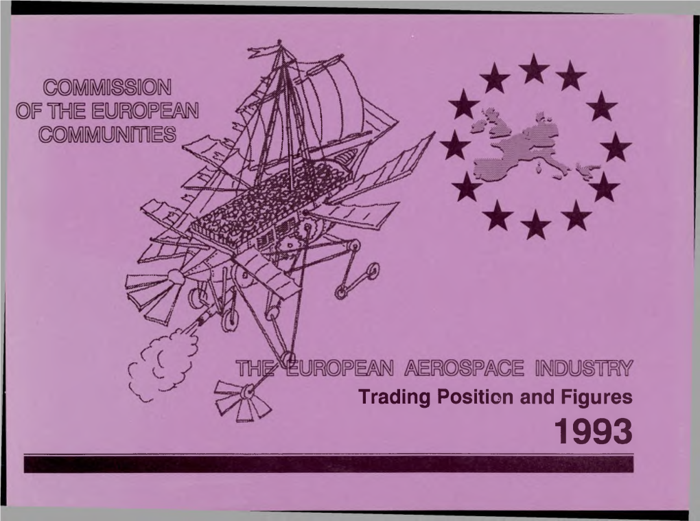 Trading Position and Figures 1993 the European Aerospace Industry Trading Position and Figures -1993