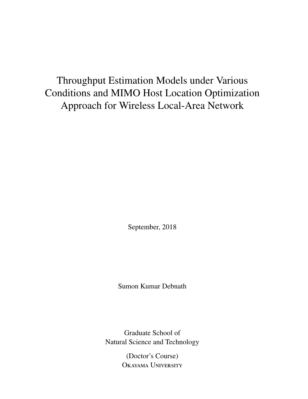 Throughput Estimation Models Under Various Conditions and MIMO Host Location Optimization Approach for Wireless Local-Area Network