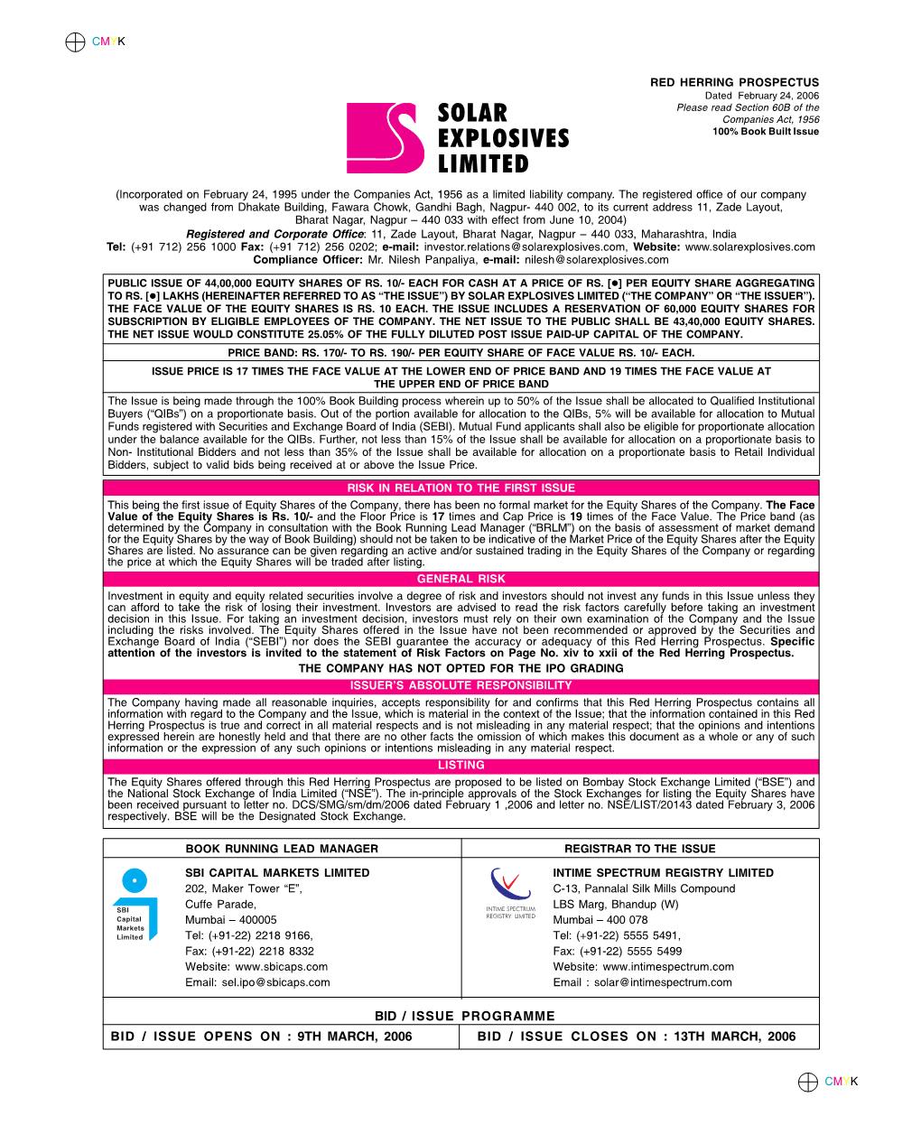 Solar Explosives Limited (“The Company” Or “The Issuer”)