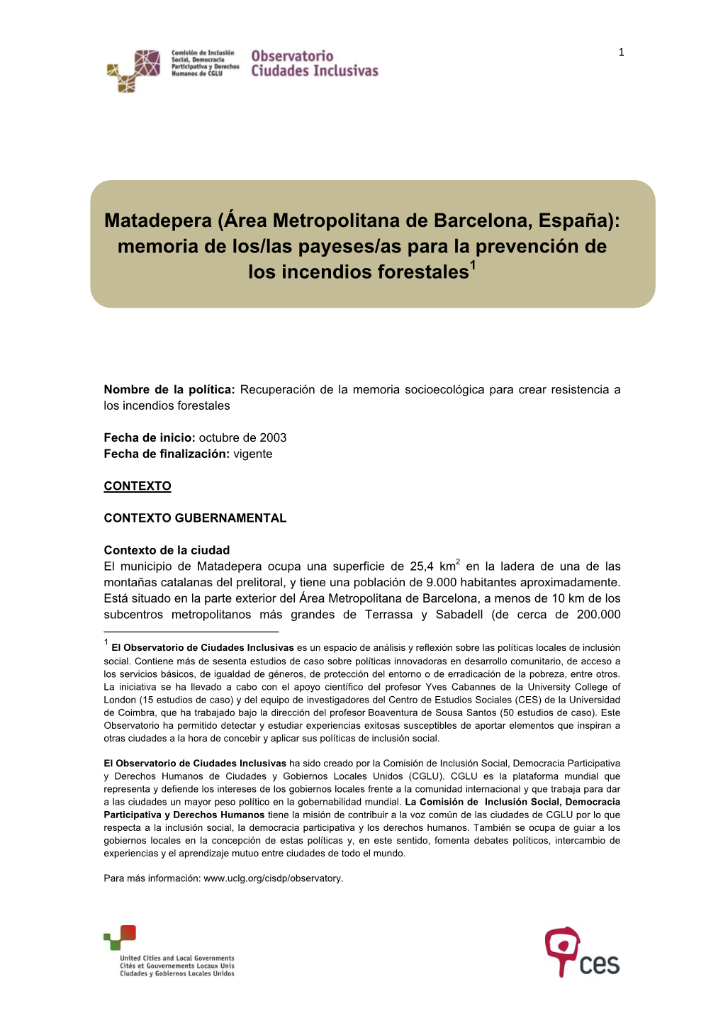 Matadepera (Área Metropolitana De Barcelona, España): Memoria De Los/Las Payeses/As Para La Prevención De Los Incendios Forestales1