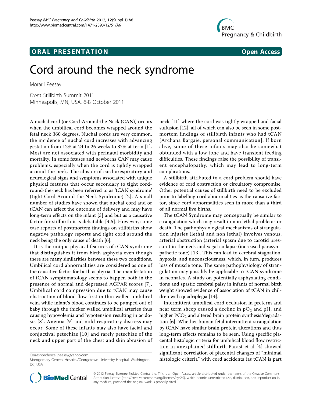 Cord Around the Neck Syndrome Morarji Peesay from Stillbirth Summit 2011 Minneapolis, MN, USA