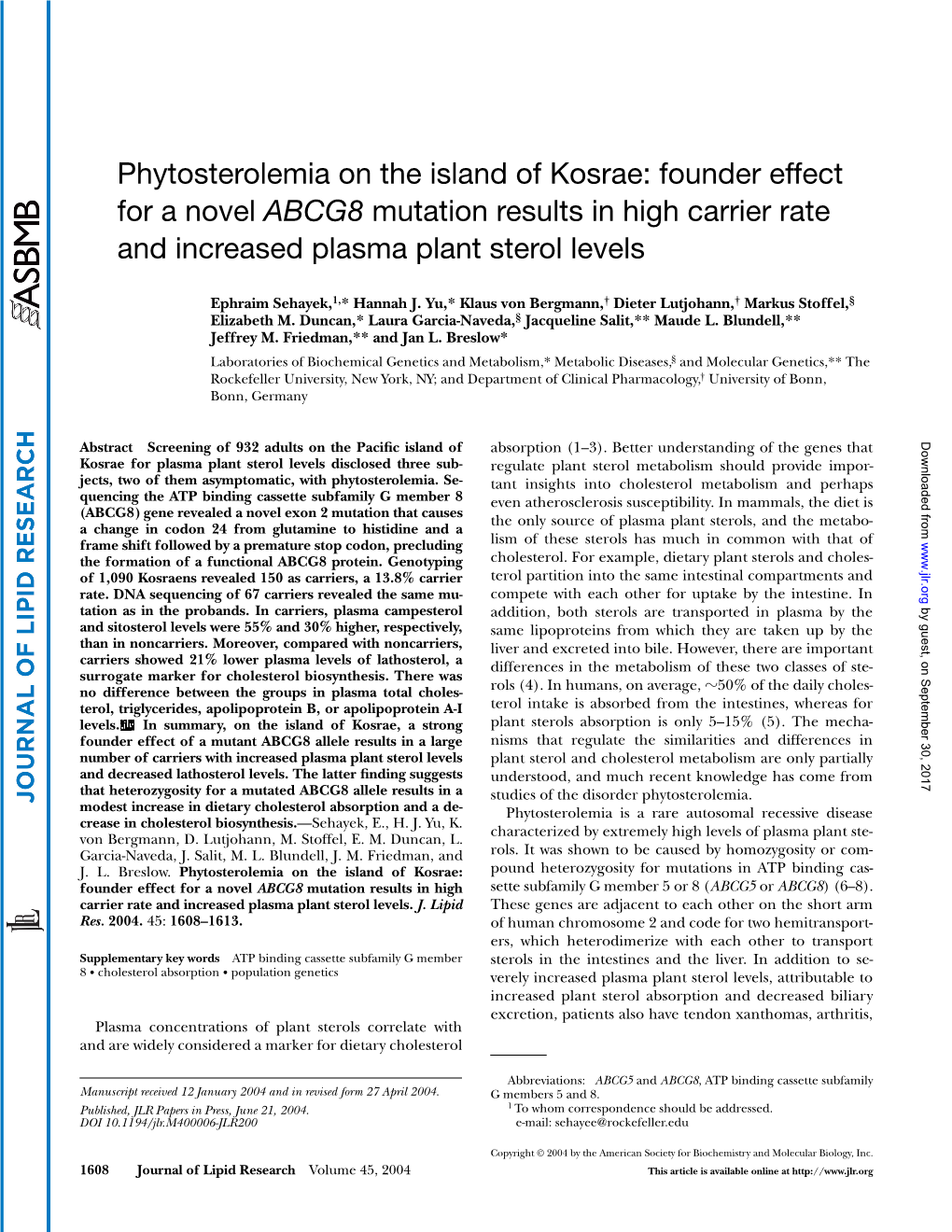Phytosterolemia on the Island of Kosrae: Founder Effect for a Novel ABCG8 Mutation Results in High Carrier Rate and Increased Plasma Plant Sterol Levels