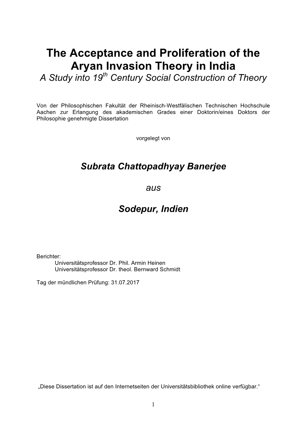The Acceptance and Proliferation of the Aryan Invasion Theory in India a Study Into 19Th Century Social Construction of Theory