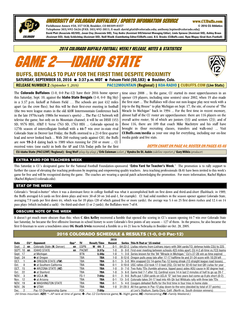 GAME 2—IDAHO STATE BUFFS, BENGALS to PLAY for the FIRST TIME DESPITE PROXIMITY SATURDAY, SEPTEMBER 10, 2016 3:37 P.M