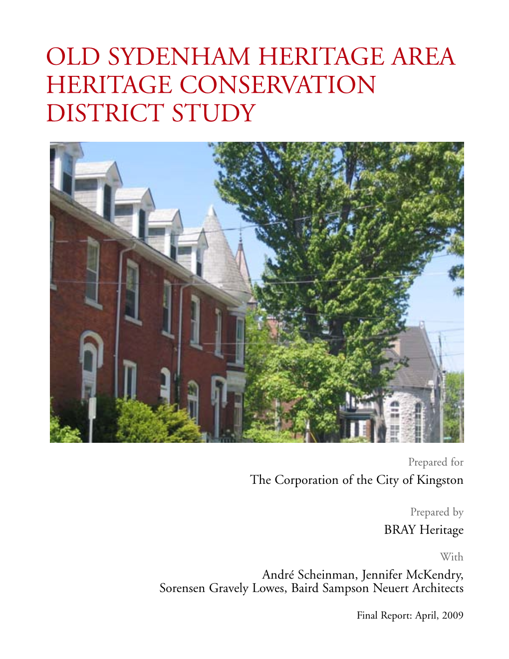 Sydenham Heritage Area Heritage Conservation District Study