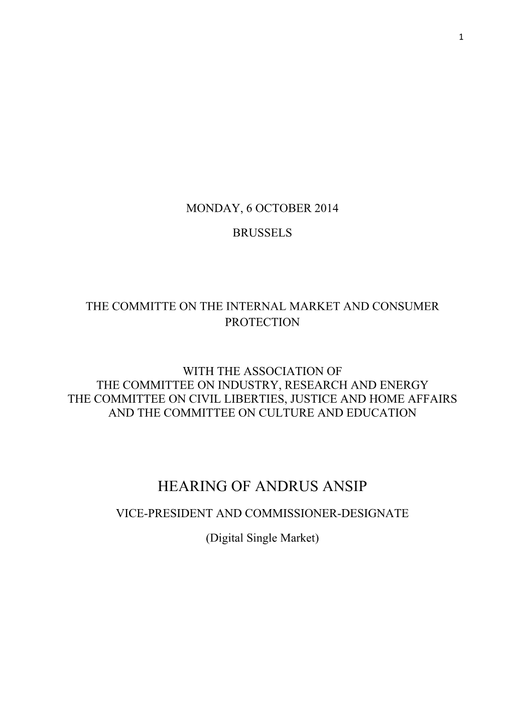 Hearing of Andrus Ansip