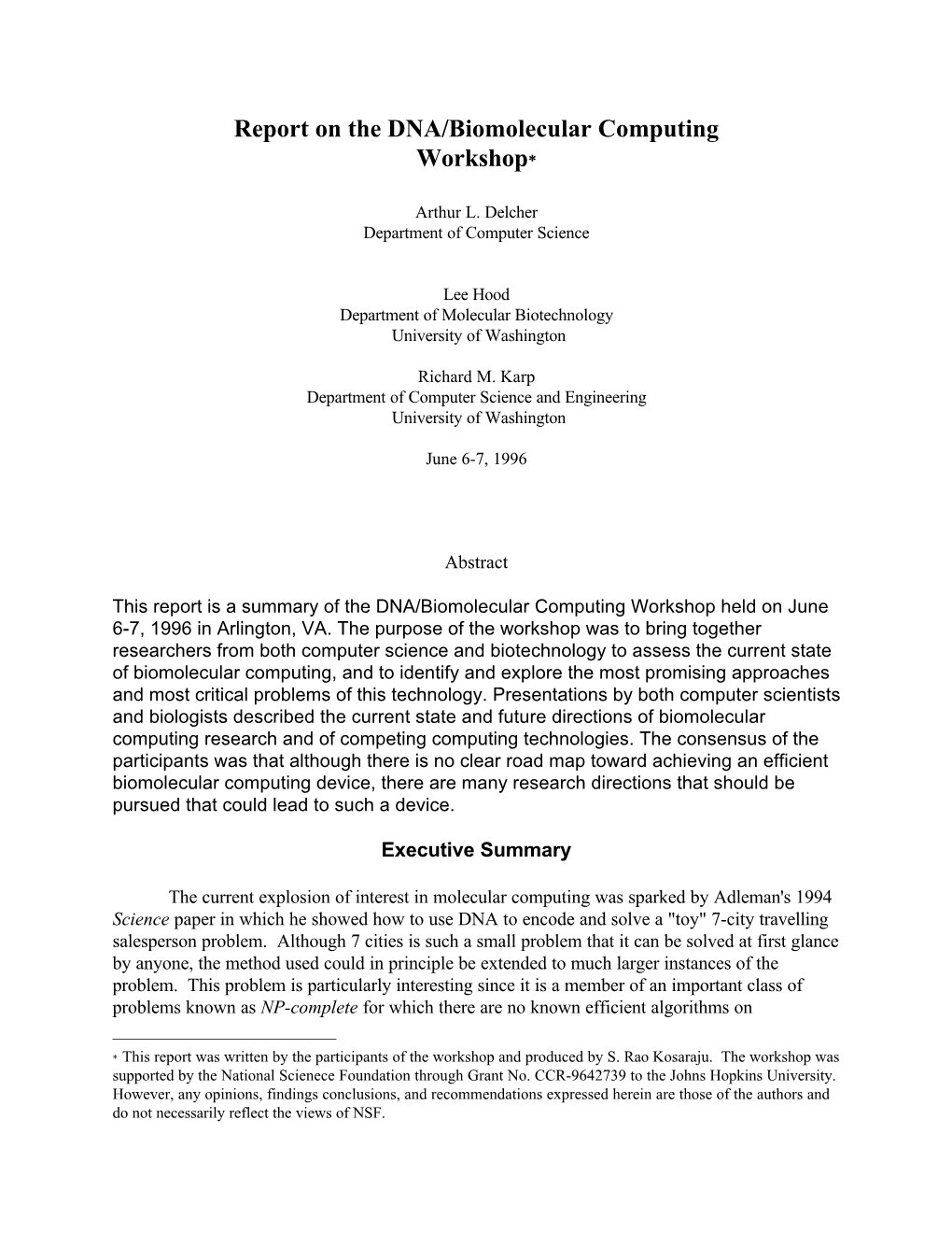 Report on the DNA/Biomolecular Computing Workshop∗