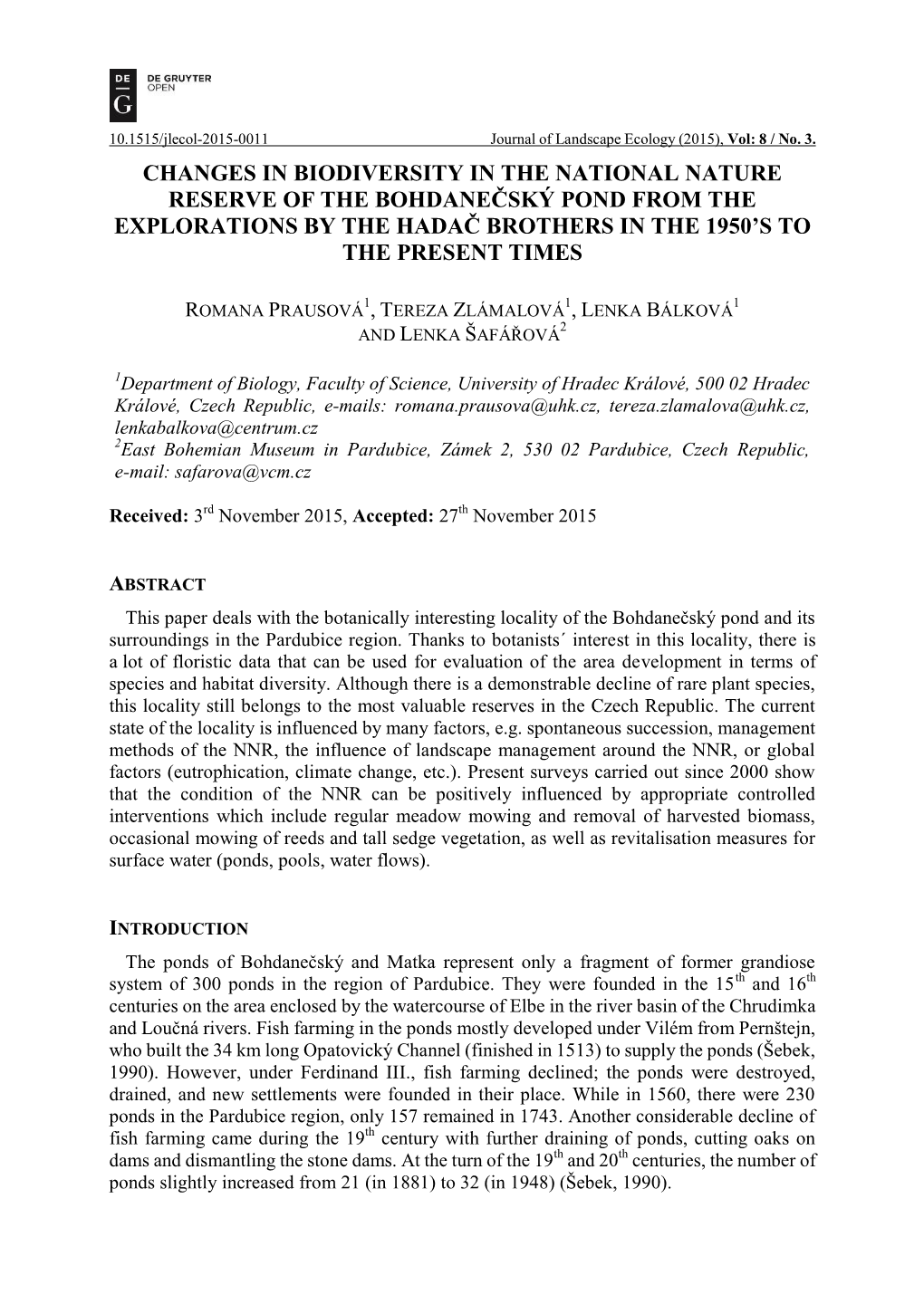 Changes in Biodiversity in the National Nature Reserve of the Bohdanečský Pond from the Explorations by the Hadač Brothers in the 1950’S to the Present Times