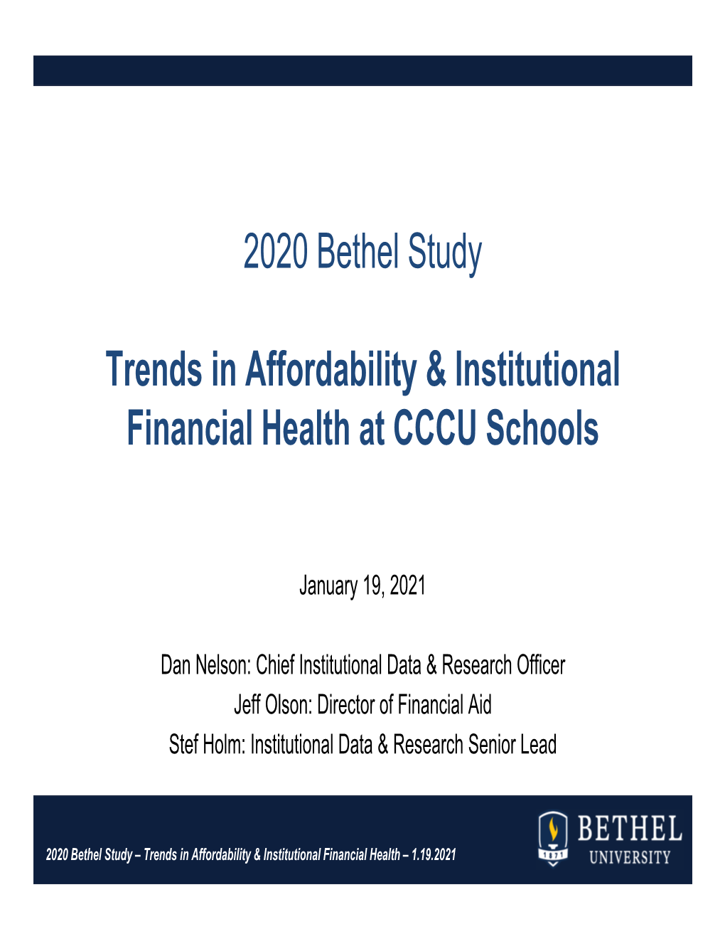 2020 Bethel Study Trends in Affordability & Institutional Financial