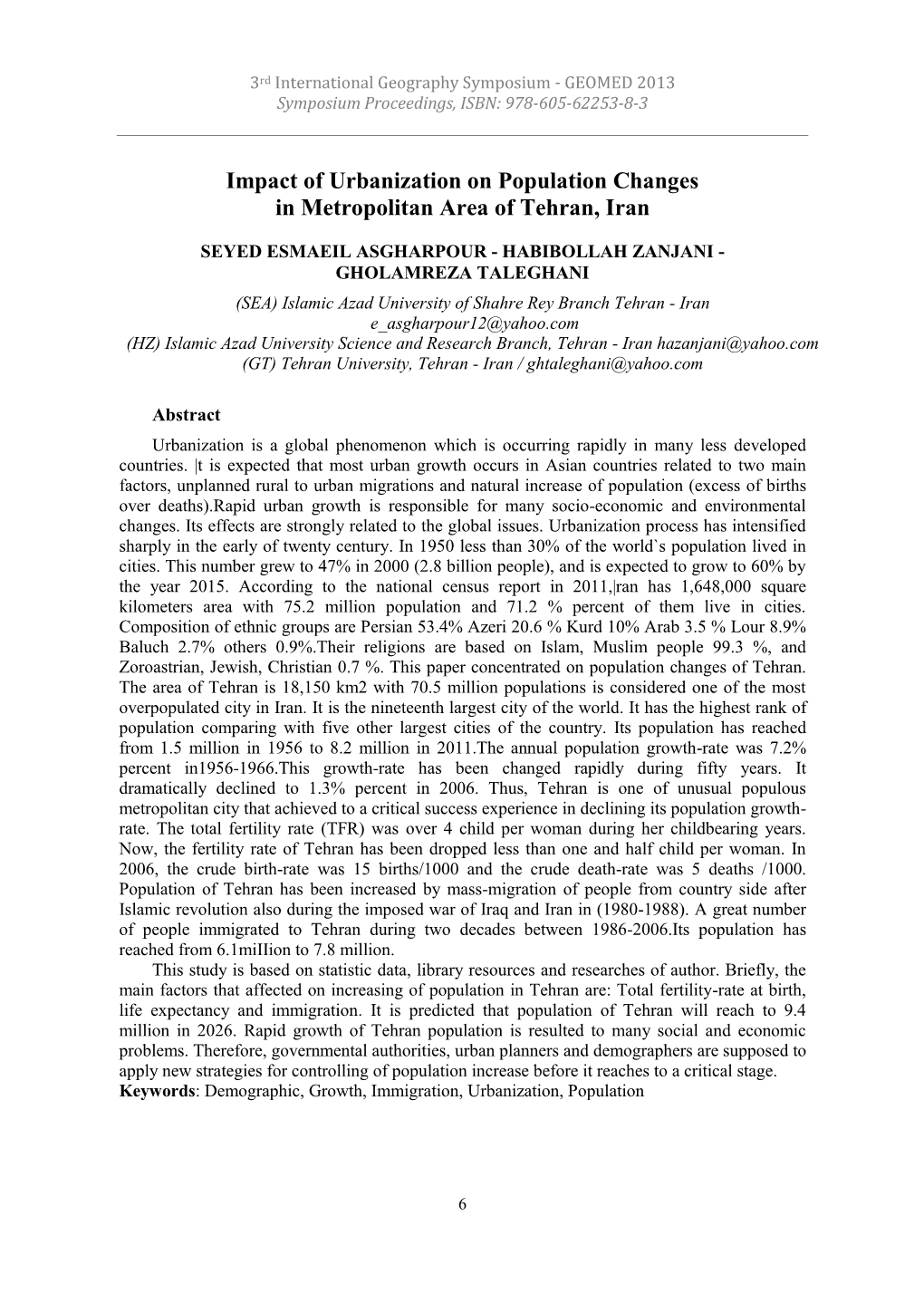 Impact of Urbanization on Population Changes in Metropolitan Area of Tehran, Iran