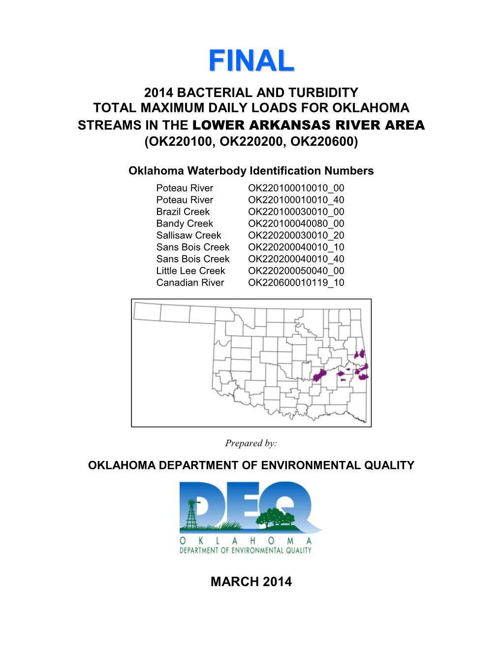 Lower Arkansas River Bacteria and Turbidity Tmdls