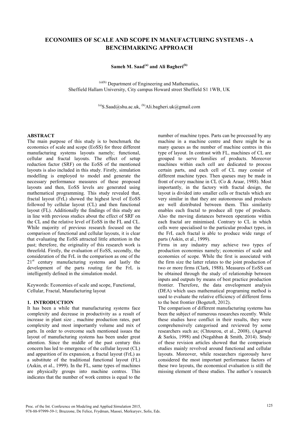 Economies of Scale and Scope in Manufacturing Systems - a Benchmarking Approach