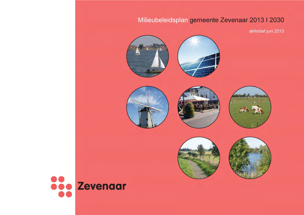 Milieubeleidsplan Gemeente Zevenaar 2013 | 2030