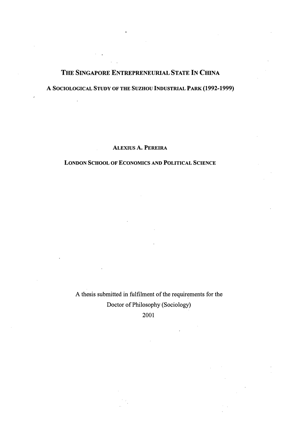 (1992-1999) a Thesis Submitted in Fulfilment of the Requirements