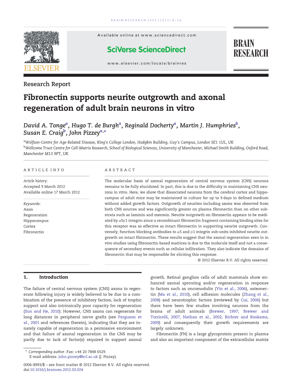 Fibronectin Supports Neurite Outgrowth and Axonal Regeneration of Adult Brain Neurons in Vitro