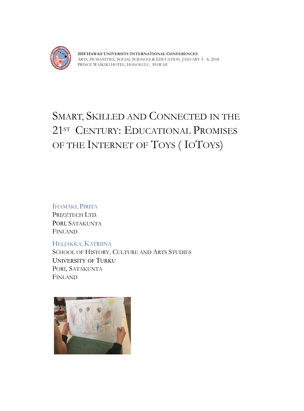 Smart, Skilled and Connected in the 21St Century: Educational Promises of the Internet of Toys ( Iotoys)