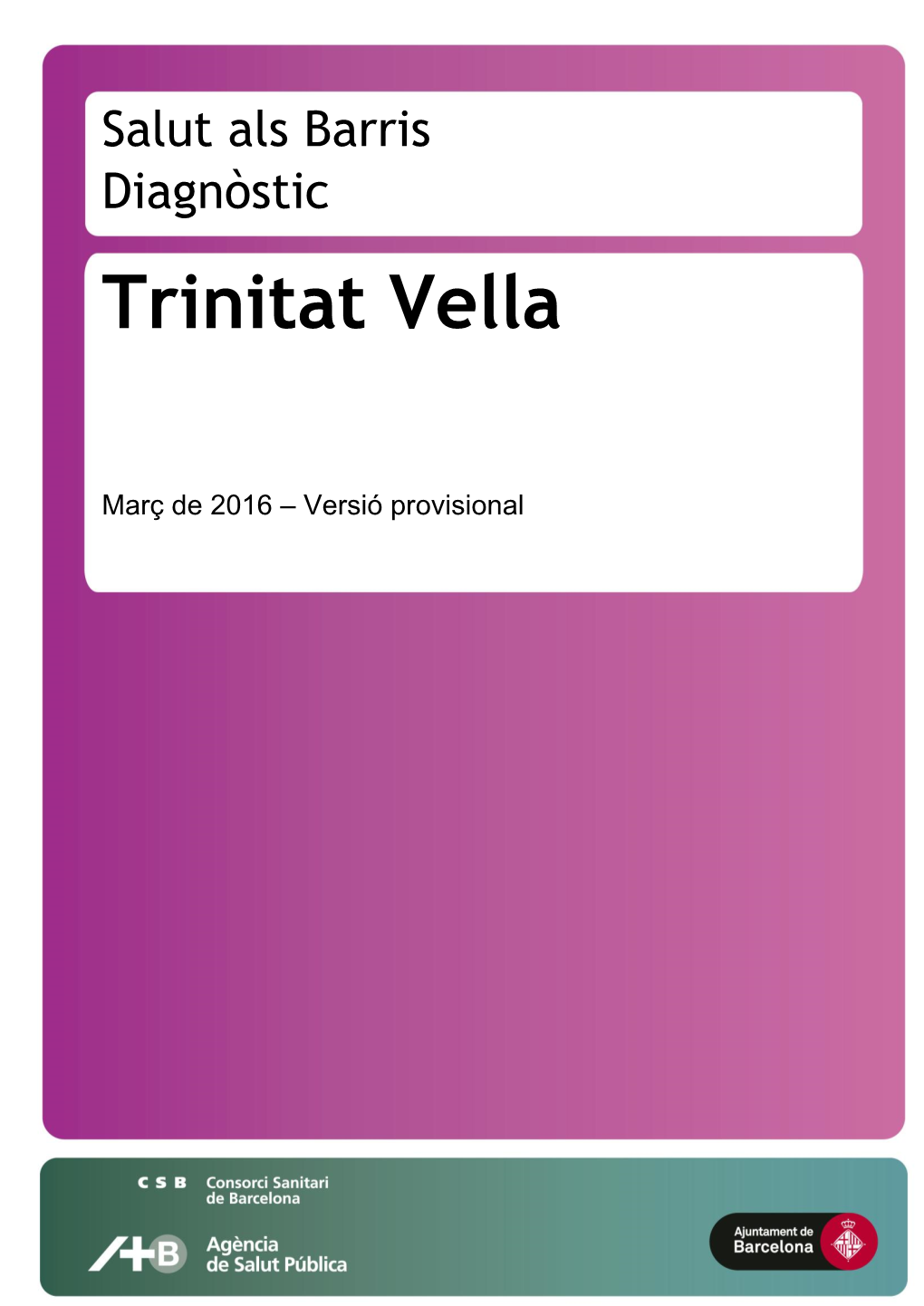 Trinitat Vella