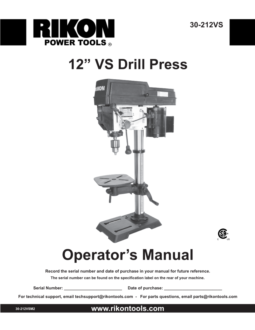 12” VS Drill Press Operator's Manual