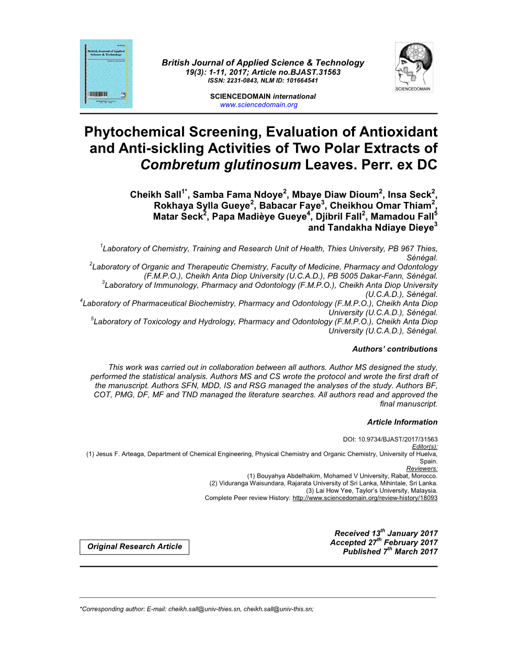 Phytochemical Screening, Evaluation of Antioxidant and Anti-Sickling Activities of Two Polar Extracts of Combretum Glutinosum Leaves