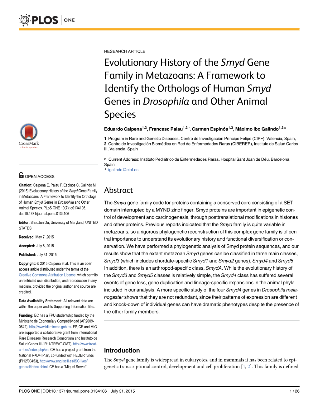 Evolutionary History of the Smyd Gene Family in Metazoans: a Framework to Identify the Orthologs of Human Smyd Genes in Drosophila and Other Animal Species