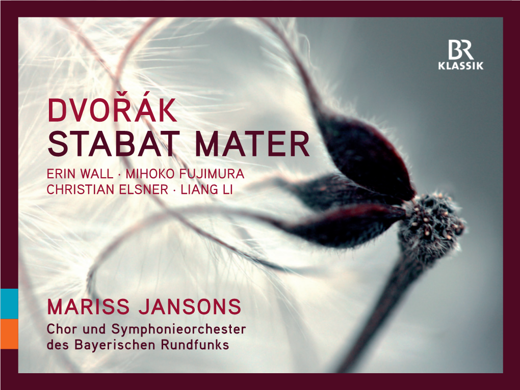 Stabat Mater Erin Wall · Mihoko Fujimura Christian Elsner · Liang Li