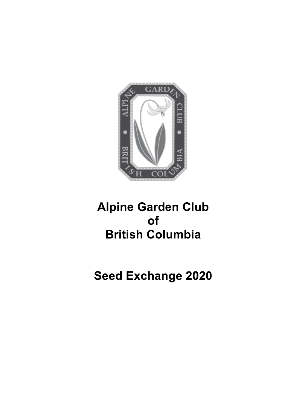 Alpine Garden Club of British Columbia Seed Exchange 2020