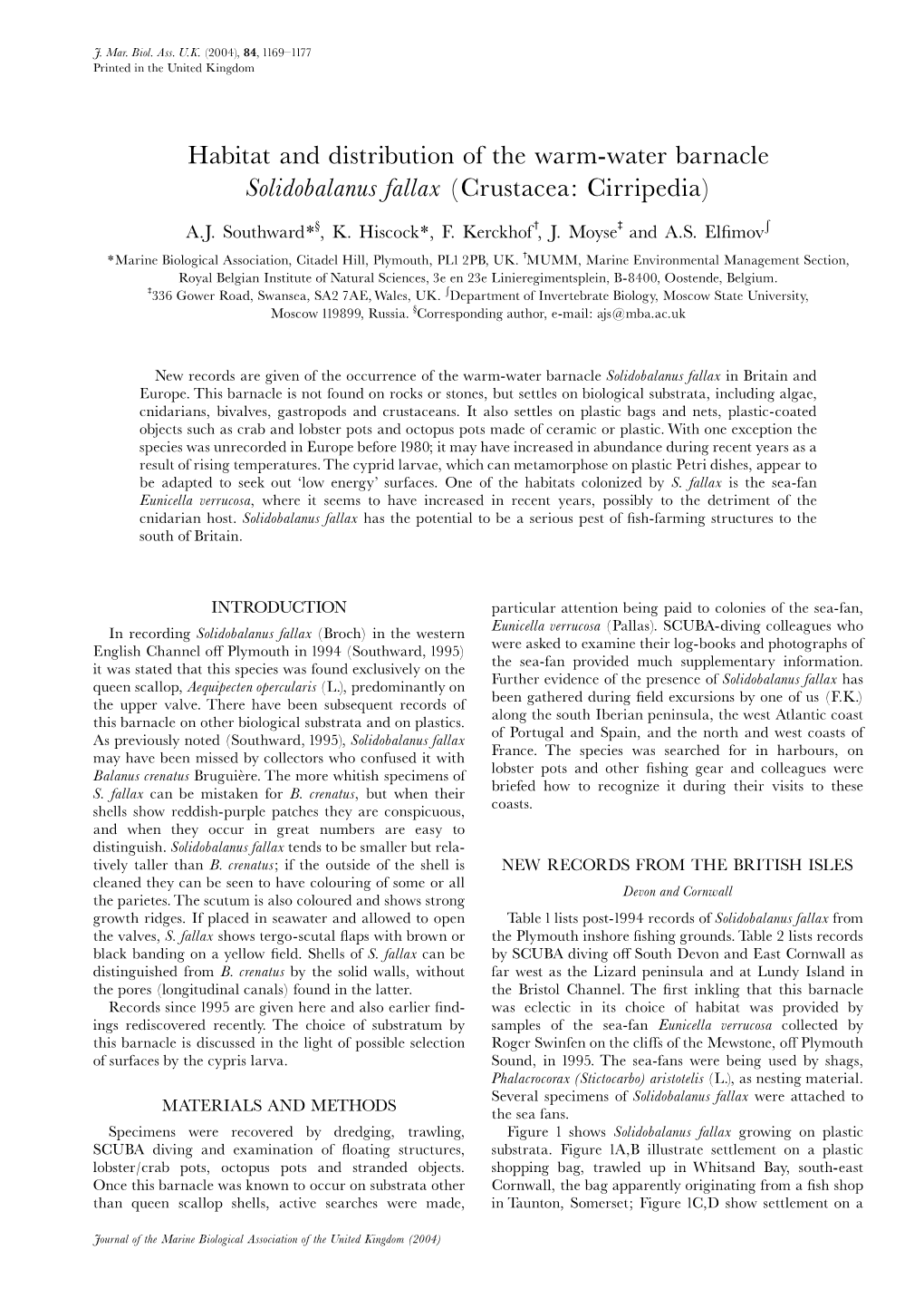 Habitat and Distribution of the Warm-Water Barnacle Solidobalanus Fallax (Crustacea: Cirripedia) Ð O P A.J