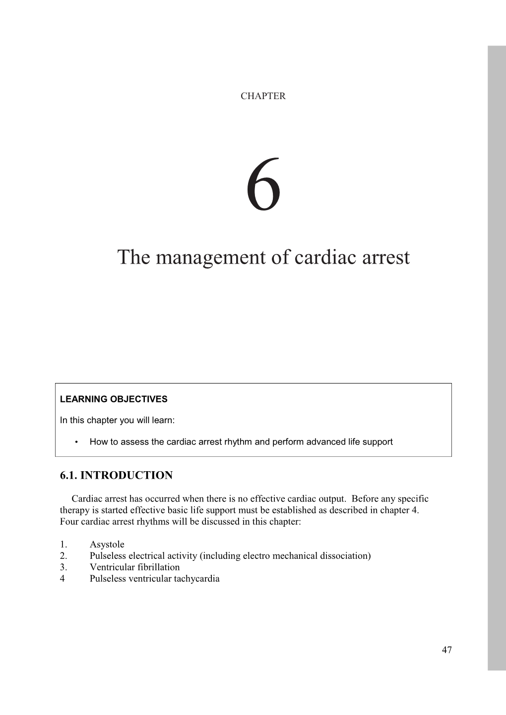 The Management of Cardiac Arrest