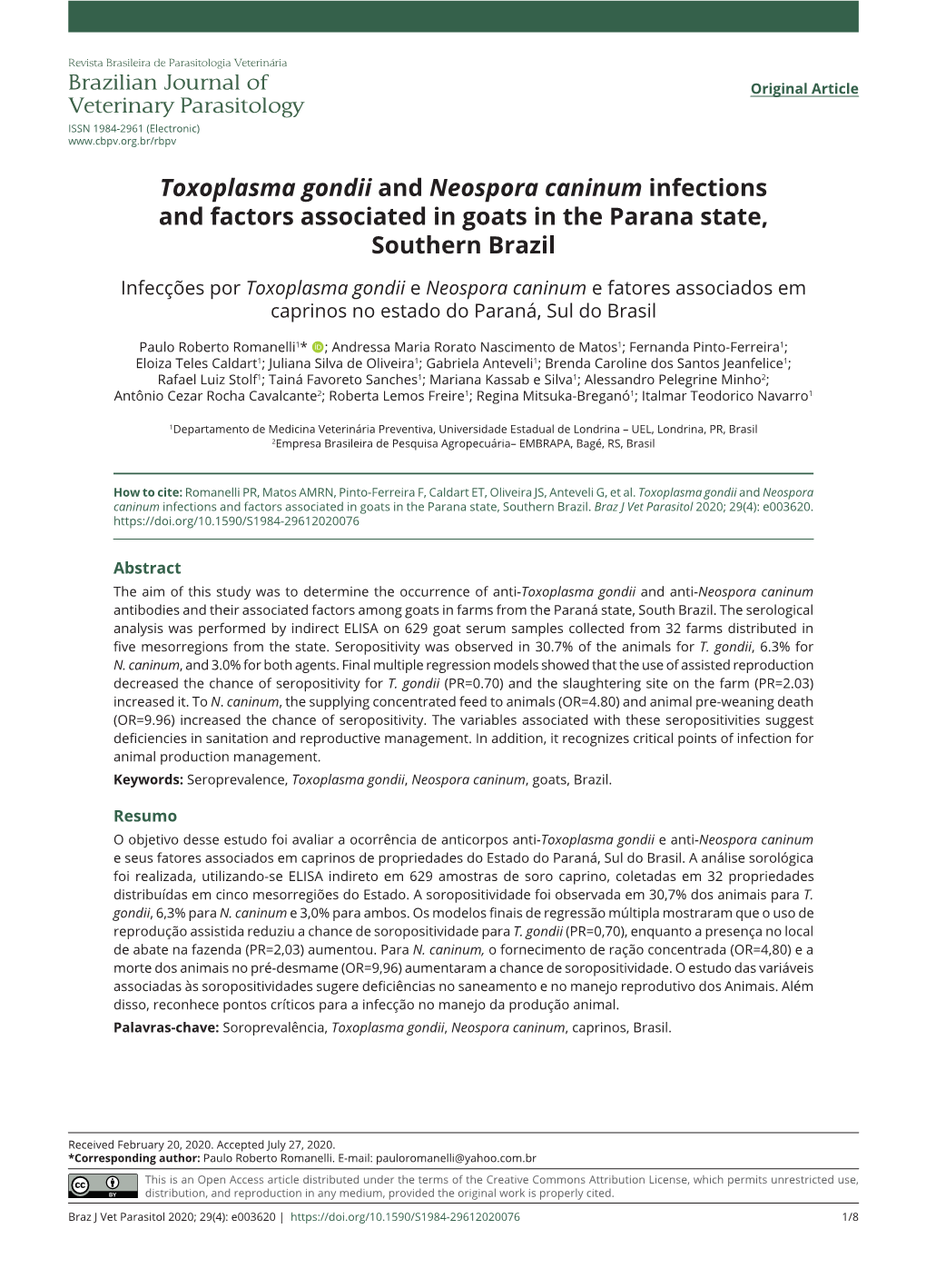 Toxoplasma Gondii and Neospora Caninum Infections and Factors Associated in Goats in the Parana State, Southern Brazil