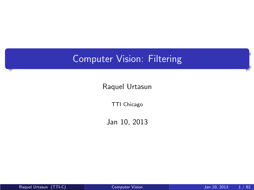 Computer Vision: Filtering