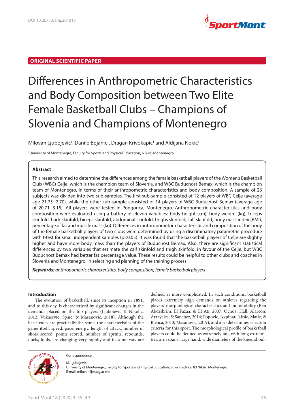 Differences in Anthropometric Characteristics and Body Composition Between Two Elite Female Basketball Clubs – Champions of Slovenia and Champions of Montenegro