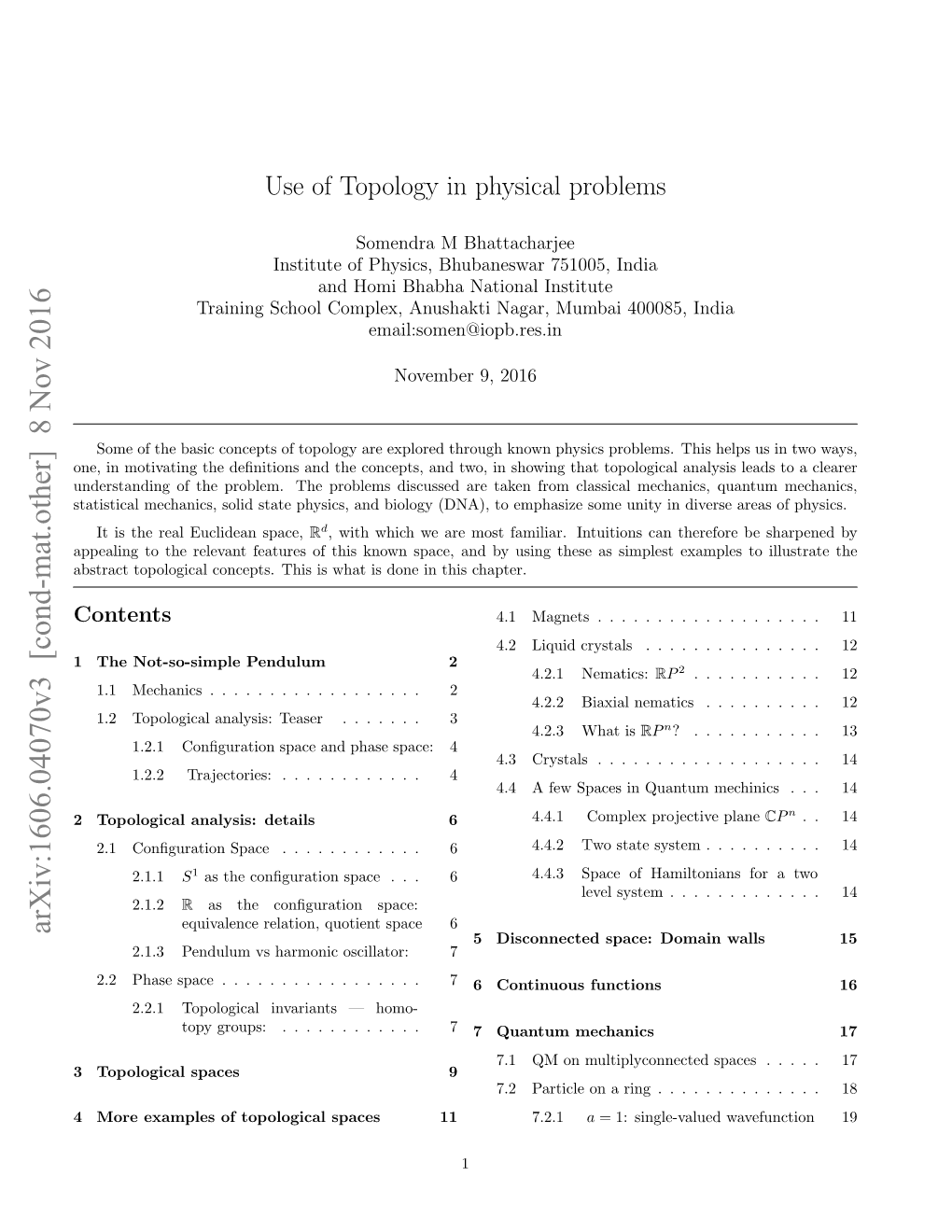 Use of Topology in Physical Problems