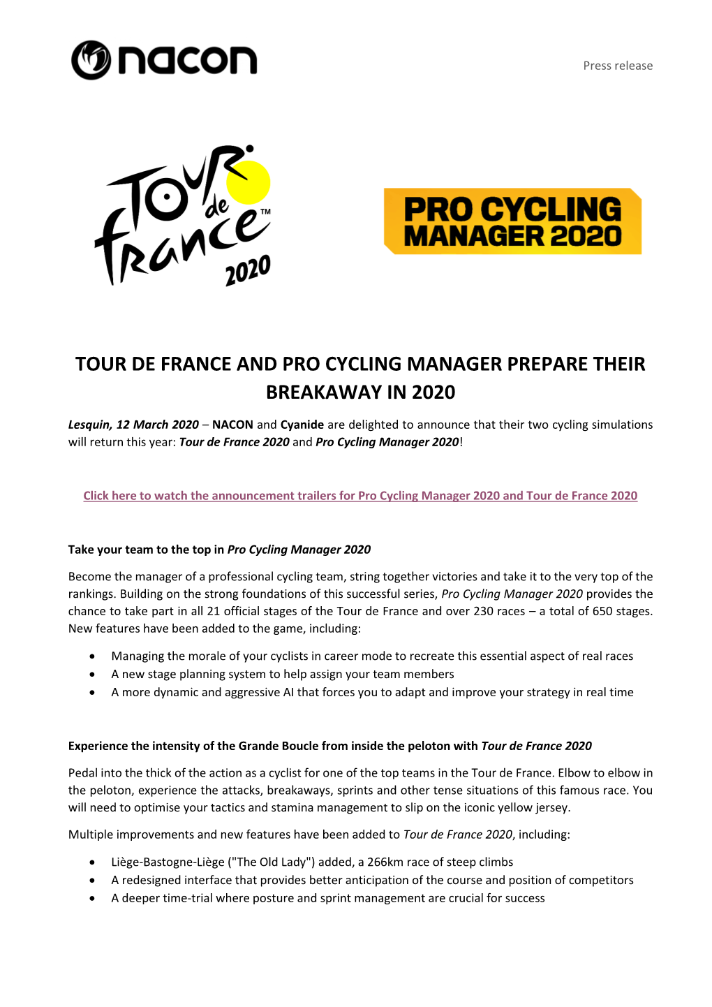 Tour De France and Pro Cycling Manager Prepare Their Breakaway in 2020