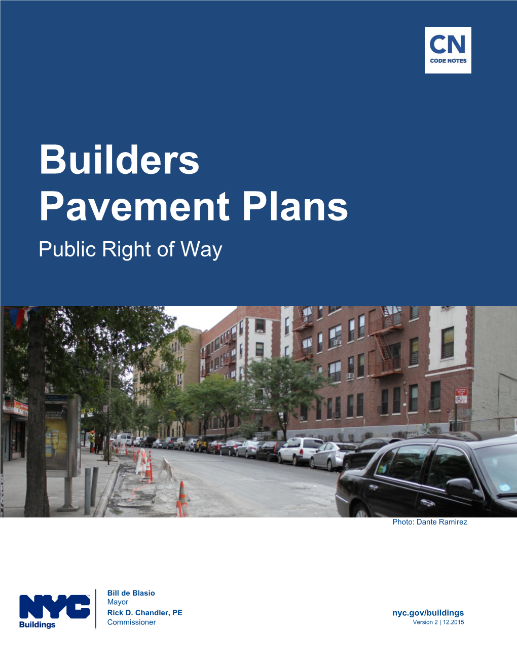 Builders Pavement Plans Public Right of Way