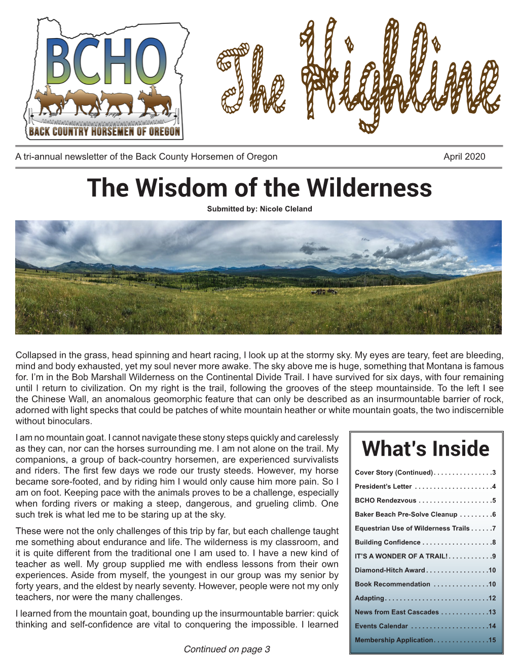 The Wisdom of the Wilderness Submitted By: Nicole Cleland