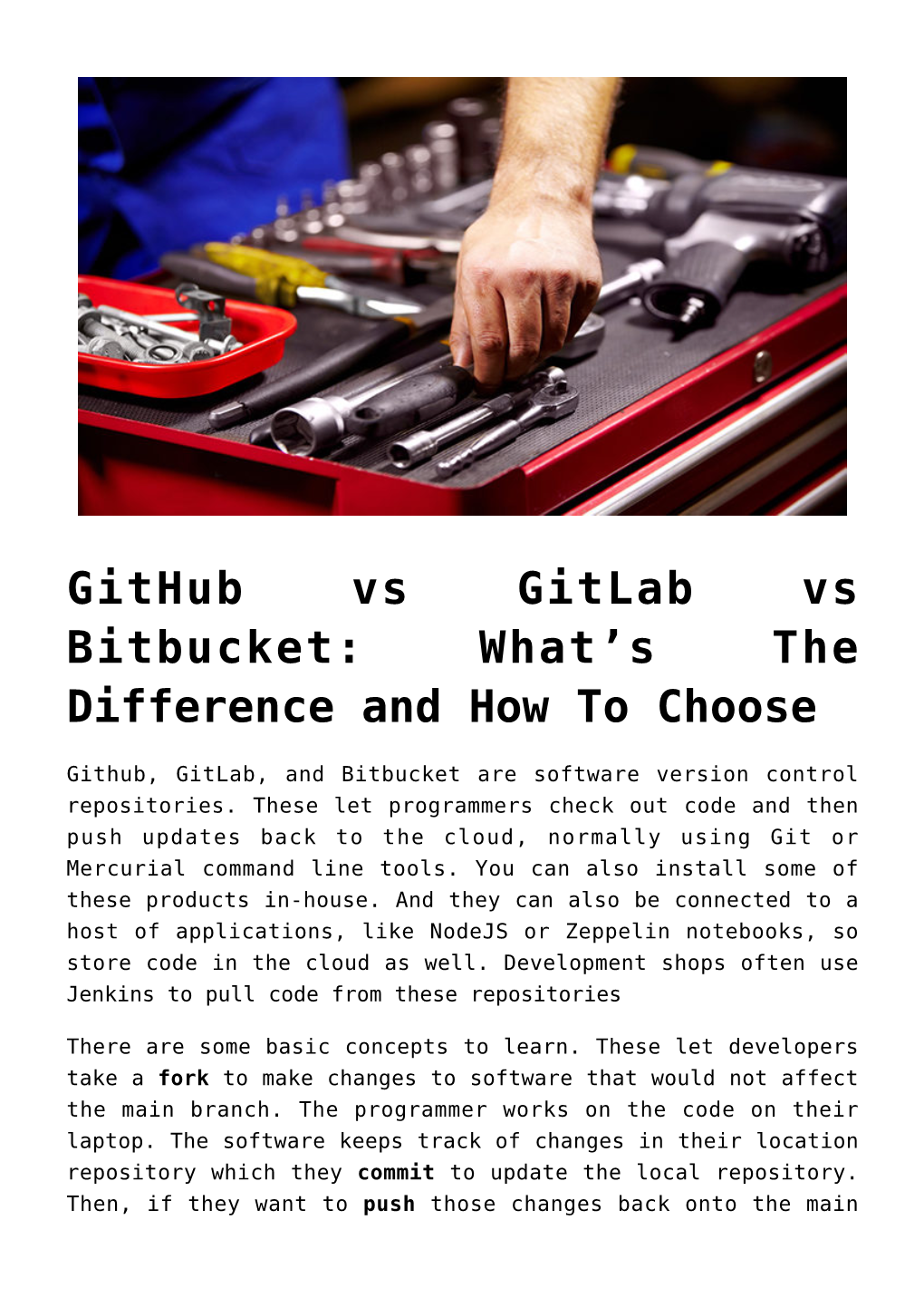 Github Vs Gitlab Vs Bitbucket: What’S the Difference and How to Choose