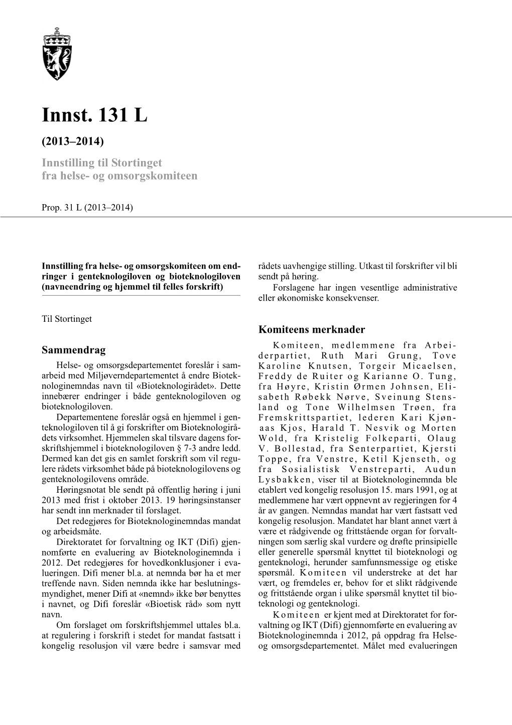 Innst. 131 L (2013–2014) Innstilling Til Stortinget Fra Helse- Og Omsorgskomiteen