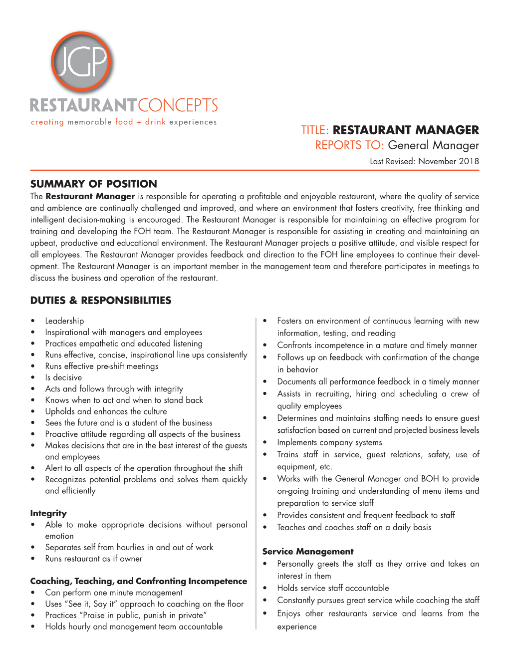 TITLE: RESTAURANT MANAGER REPORTS TO: General Manager Last Revised: November 2018