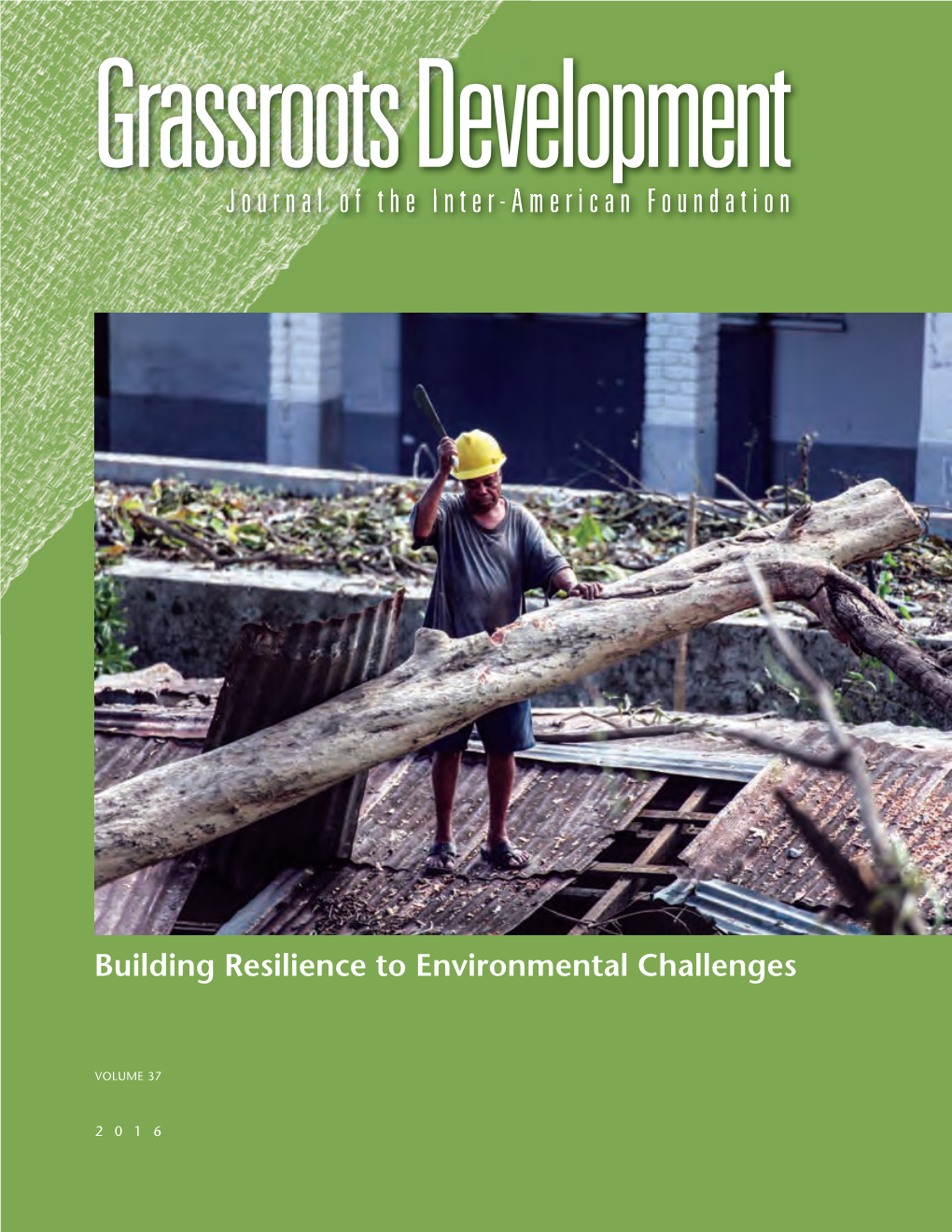 Building Resilience to Environmental Challenges