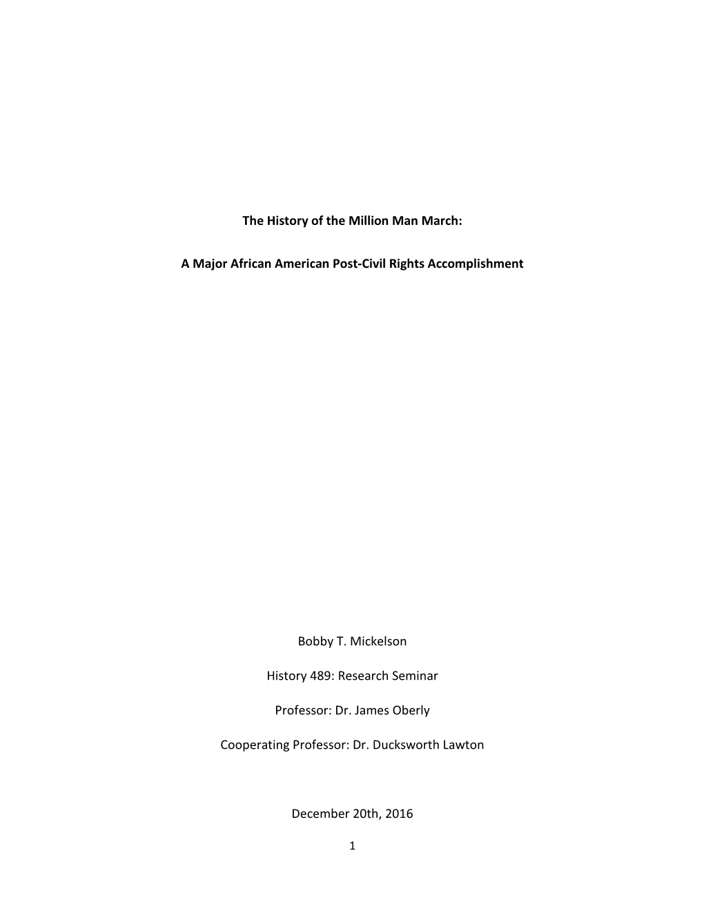 The History of the Million Man March: a Major African American Post-Civil