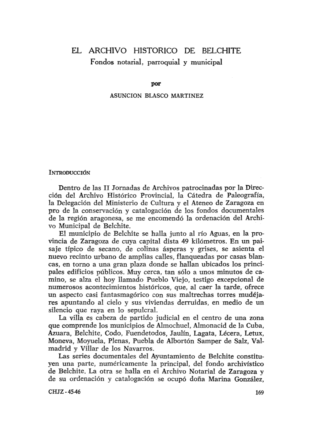 6. El Archivo Histórico De Belchite. Fondos Notarial, Parroquial Y