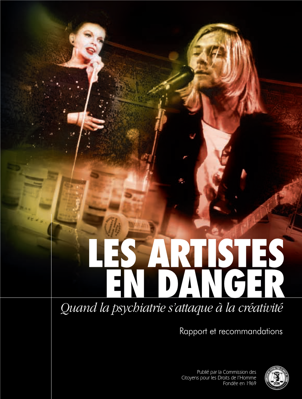 LES ARTISTES EN DANGER Quand La Psychiatrie S’Attaque À La Créativité