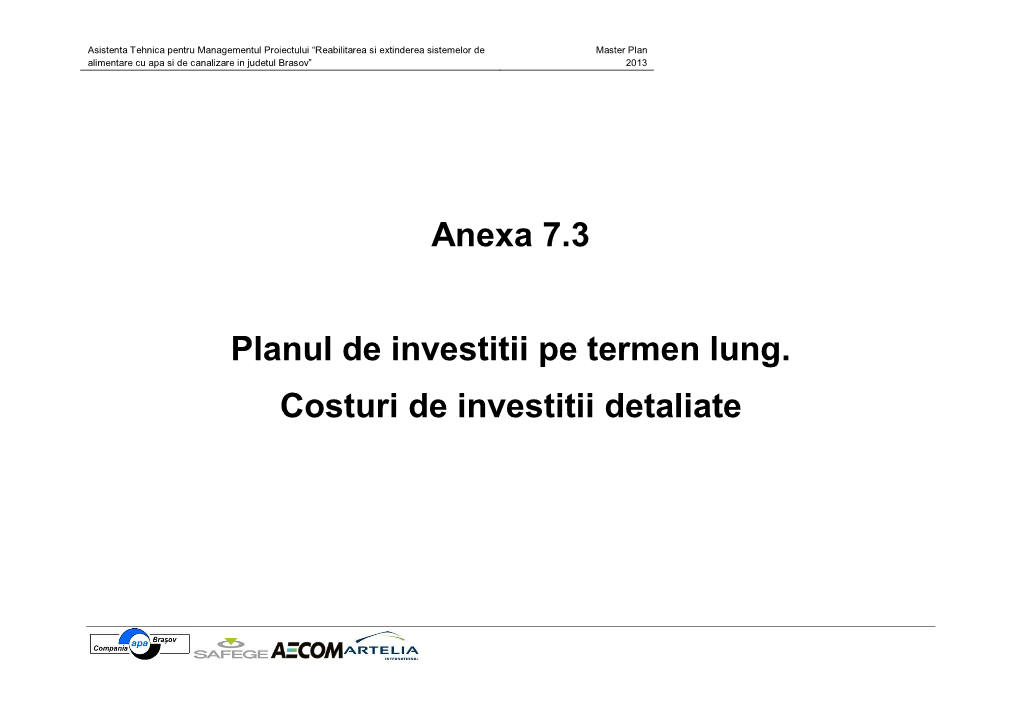 Anexa 7.3 Planul De Investitii Pe Termen Lung. Costuri De Investitii